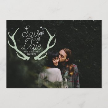 Rustic Antler Save The Date by RedefinedDesigns at Zazzle