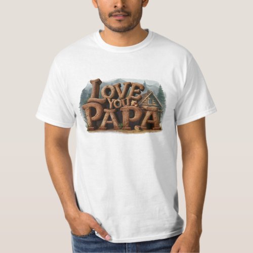  Rustic AP86 LOVE PAPA Fathers Day T_Shirt