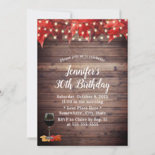 Rustic Autumn Leaves Wine 30th Birthday Invitation