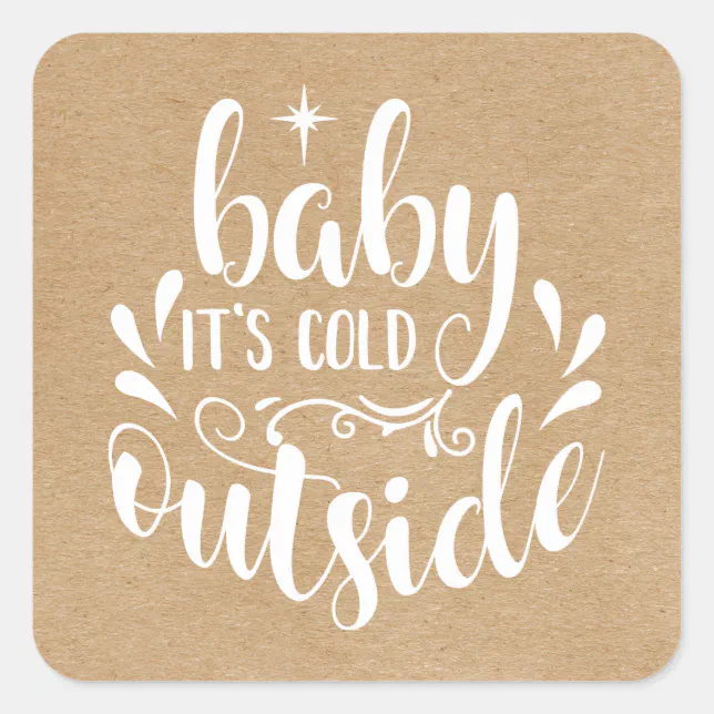 Rustic Baby Its Cold Outside Baby Shower/Sprinkle Square Sticker | Zazzle