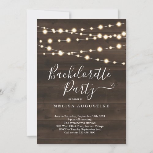 Rustic Bachelorette Party Invitation - String lights on a rustic wood background complemented by beautiful calligraphy.