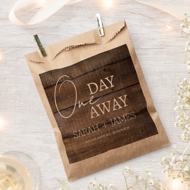 Rustic Barn One Day Away Rehearsal Dinner Wedding  Favor Bag (Clipped)