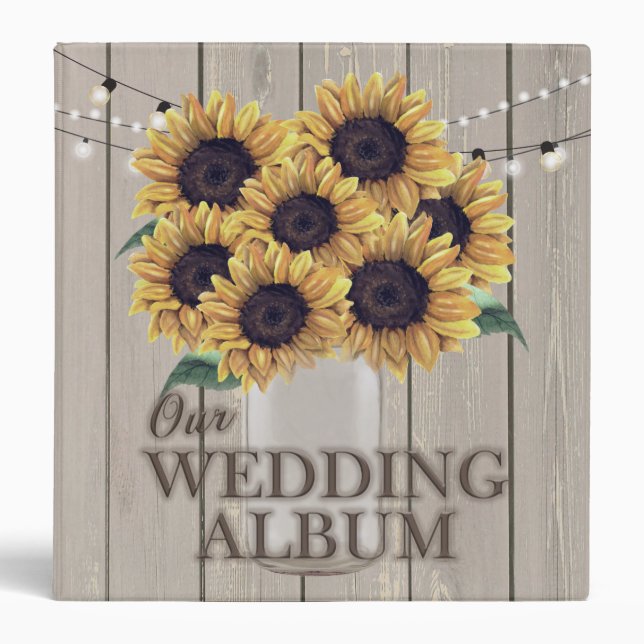 Rustic Barn Wedding Sunflower Mason Jar Album 3 Ring Binder (Front)
