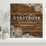 Rustic Barn Wood and Lace Wedding Guestbook Binder<br><div class="desc">Rustic western wood and lace theme for this wedding guestbook binder you'll treasure forever.</div>
