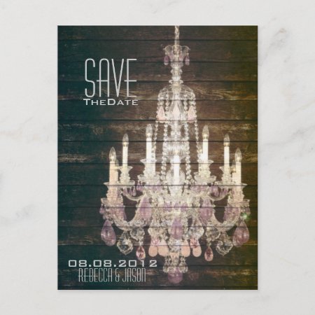 Rustic Barn Wood Chandelier Wedding Save The Date Announcement Postcar