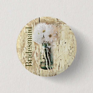 rustic barn wood country daisy bridesmaid pinback button