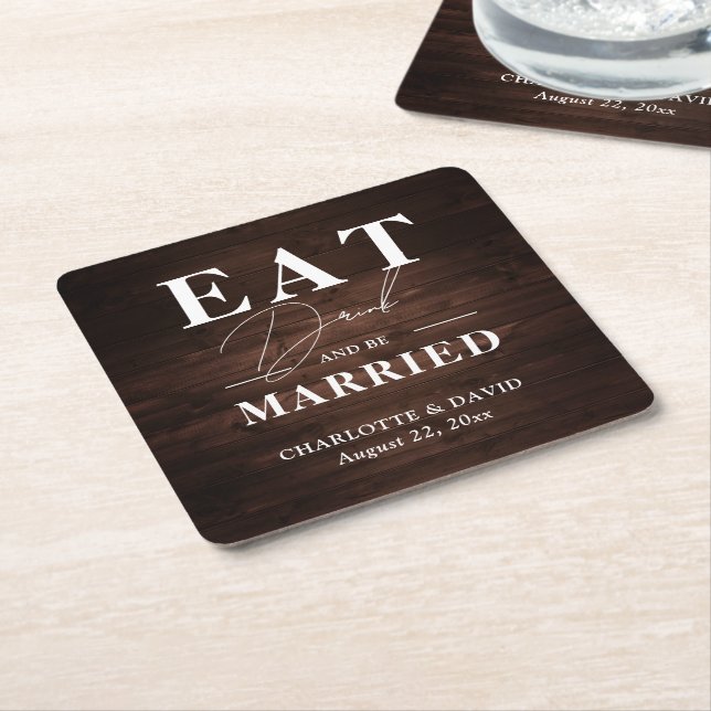 Rustic Barn Wood Eat Drink and Be Married Wedding Square Paper Coaster (Angled)