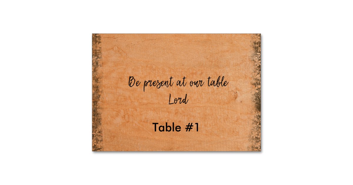 Rustic Be Present At Our Table Lord Table Number Zazzle Com Rustic Be Present At Our Table Lord Table Number Zazzle Com
