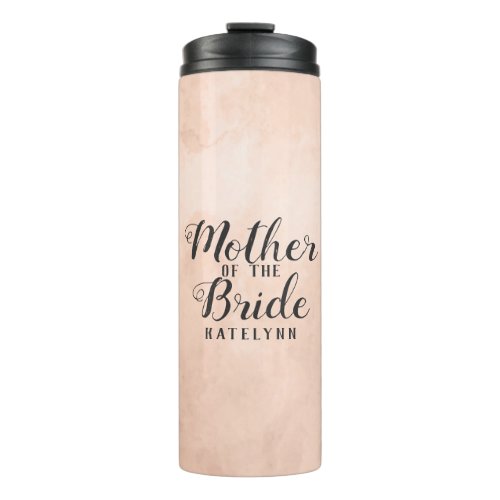 Rustic Beauty Peach Watercolor Mother of the Bride Thermal Tumbler