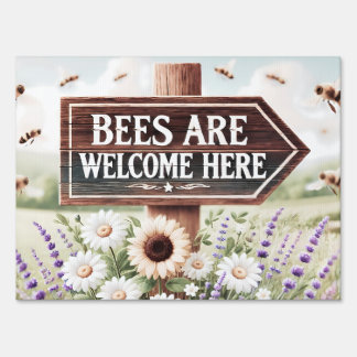 Rustic Bees Are Welcome Here – Sign