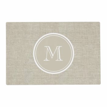Rustic Beige Linen Background Monogram Placemat by GraphicsByMimi at Zazzle