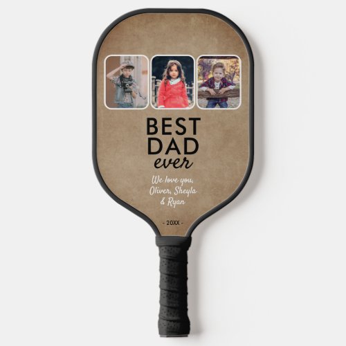 Rustic Best Dad Ever 3 Kids Photo Collage Pickleball Paddle