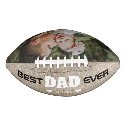 Rustic Best Dad Ever Custom Photo Burlap Football