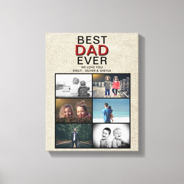 Rustic Best Dad Ever Father`s Day 6 Photo Collage  Canvas Print (Front)
