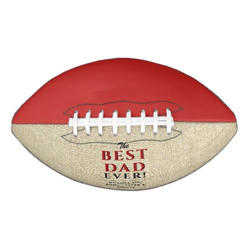 Rustic Best Dad Ever Fathers Day Football