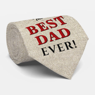 Rustic Best Dad Ever Father`s Day Neck Tie