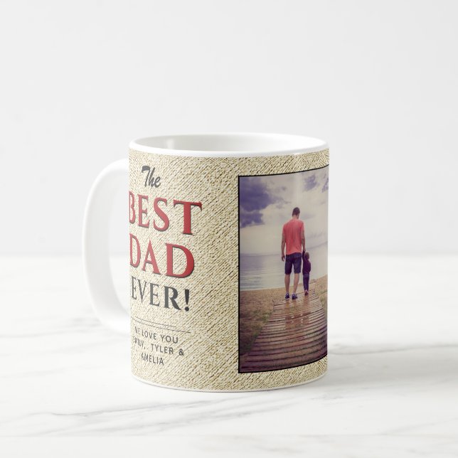 Rustic Best Dad Ever Father`s Day Photo Coffee Mug (Front Left)