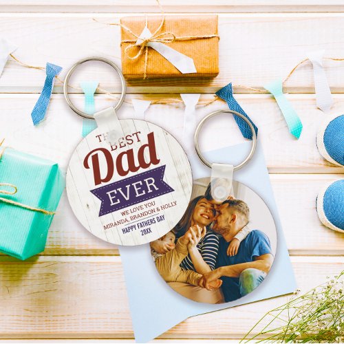 Rustic Best Dad Ever Fathers Day Photo Keychain