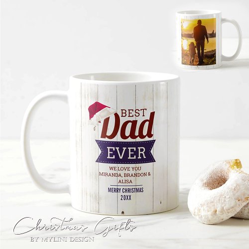 Rustic Best Dad Ever Photo Christmas Gift Coffee Mug