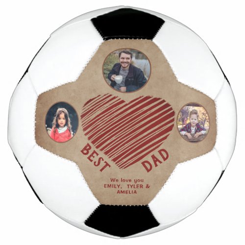 Rustic Best Dad Heart Father`s Day 3 Photos  Soccer Ball - Rustic Best Dad Red Heart Father`s Day 3 Photo Collage Soccer Ball. 3 photos in oval frames - add 3 photos. Hand-drawn red heart on rustic beige background. You can change any text on the ball. This personalized soccer ball is a perfect gift for a dad for Father`s Day, birthday or Christmas.