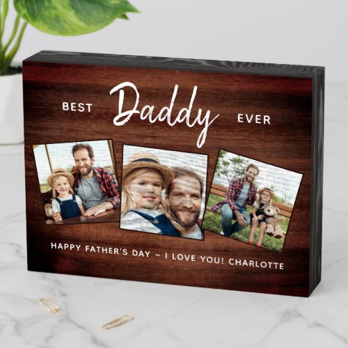 Rustic Best DADDY Ever Custom 3 Photo Fathers Day Wooden Box Sign