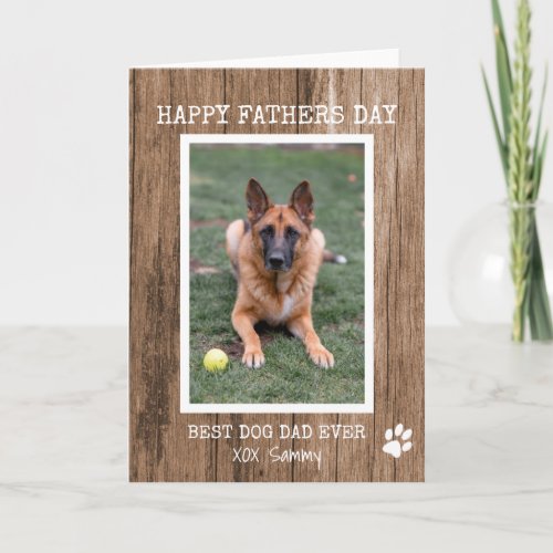 Rustic Best Dog Dad Ever Photo Fathers Day Card