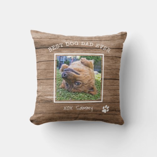 Rustic Best Dog Dad Ever  Photo  Paw Print Throw Pillow