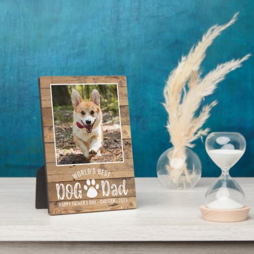 Rustic Best Dog Dad Photo Fathers Day Plaque