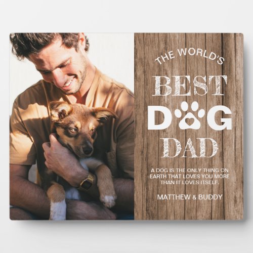Rustic Best Dog Dad Photo  Quote Plaque
