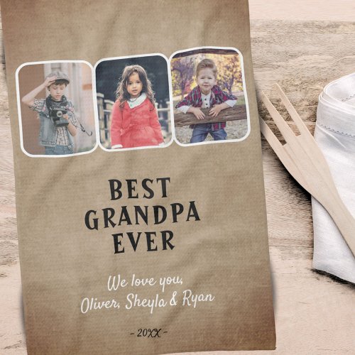 Rustic Best Grandpa Ever Grandkids 3 Photo Collage Kitchen Towel