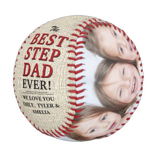 Rustic Best Step Dad Ever 2 Photo Father`s Day Baseball - Rustic Best Step Dad Ever 2 Photo Father`s Day Baseball. The background is rustic beige texture and the text is trendy black and red typography. This modern custom and personalized baseball is a perfect gift for a stepdad for Father`s day. The best dad ever 2 photo template baseball - add your photos and names. You can change any text on the baseball or erase it.