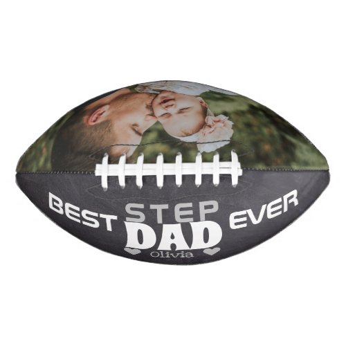 Rustic Best Step Dad Ever Custom Photo Chalkboard Football