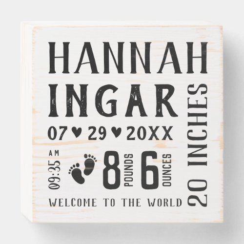 Rustic Black and White Baby Name Baby Birth Stats Wooden Box Sign