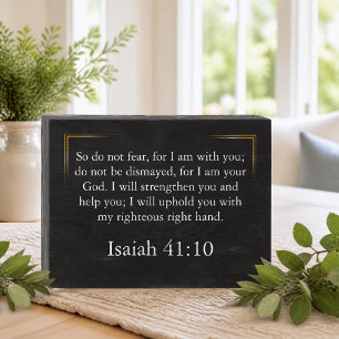 Rustic Black Wood Bible Verse Isaiah 41:10 Wooden Box Sign