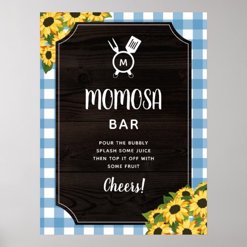 Rustic Blue Gingham Sunflowers Monogram Momosa Bar Poster