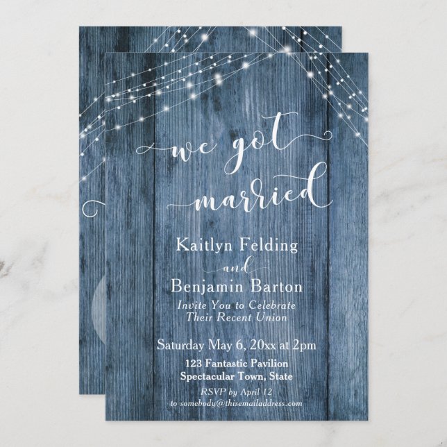 Rustic Blue Wood & Lights We Got Married Event Invitation (Front/Back)