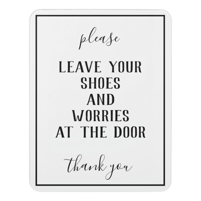 Rustic Bohemian White Remove Shoes Sign (Contemporary Vert)