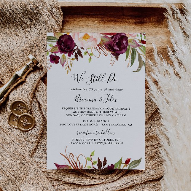 Rustic Boho Floral We Still Do Vow Renewal Invitation (Creator Uploaded)