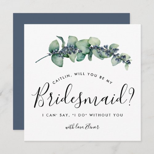 Rustic Botanical Will You be My Bridesmaid Card