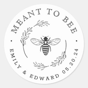 Rustic Botanical Wreath Meant to Bee Wedding Favor Classic Round Sticker