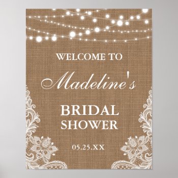 Rustic Bridal Shower Burlap String Lights Lace Poster by SugarandSpicePaperCo at Zazzle
