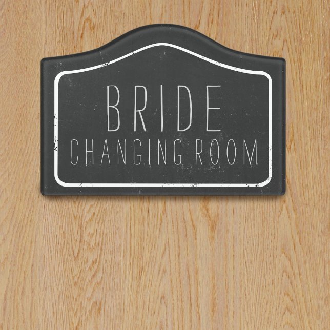 Rustic Bride Changing Room Faux Chalkboard Wedding Door Sign (Perfect door sign for the bride. No peeking!)