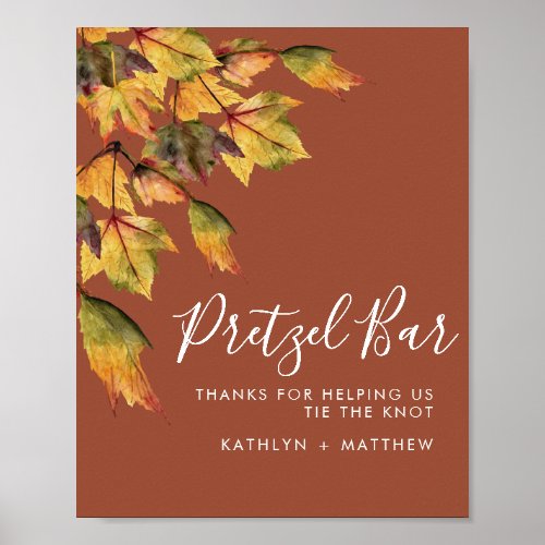 Rustic Brown Autumn Foliage Wedding Pretzel Bar  Poster