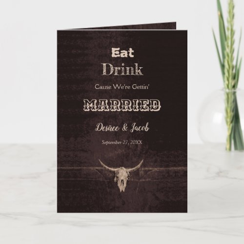 Rustic Brown Eat Drink Married Bull Skull Invitation