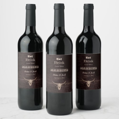 Rustic Brown Eat Drink Married Western Bull Skull  Wine Label
