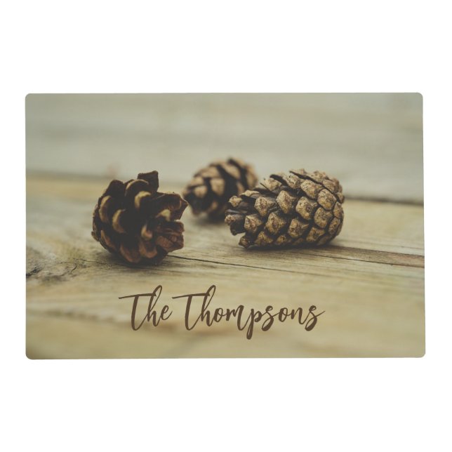 Rustic Brown Pinecones On Wood With Family Name Placemat (Front)
