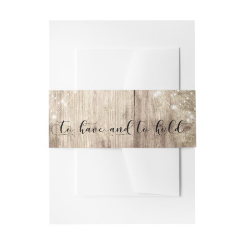 Rustic Brown Wood  Lights To Have and to Hold Invitation Belly Band