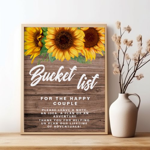 Rustic Bucket List Sunflower wedding sign poster