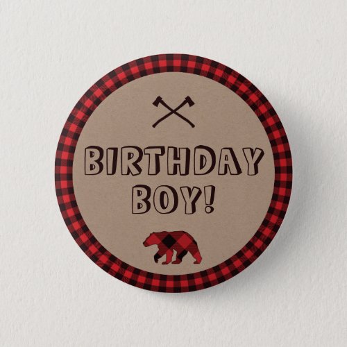 Rustic Buffalo Plaid Lumberjack Birthday BoyGirl Button