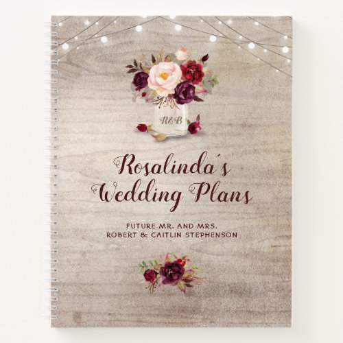 Rustic Burgundy Floral Mason Jar Wedding Plans Notebook